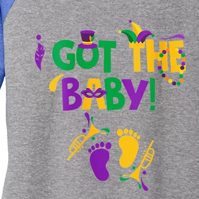 I Got The Baby Pregnancy Announcement Funny Mardi Gra Women's Tri-Blend 3/4-Sleeve Raglan Shirt