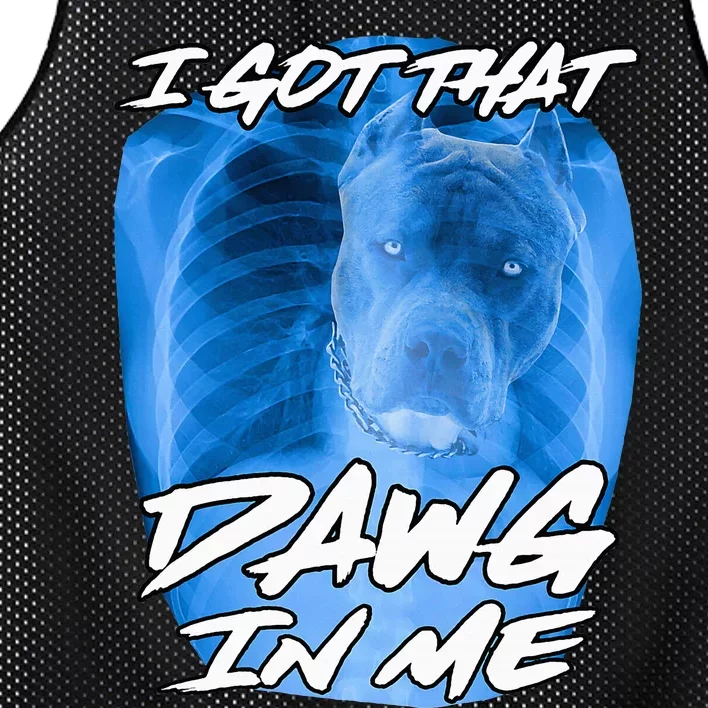 I Got That Dawg In Me Xray Pitbull Ironic Meme Viral Mesh Reversible Basketball Jersey Tank