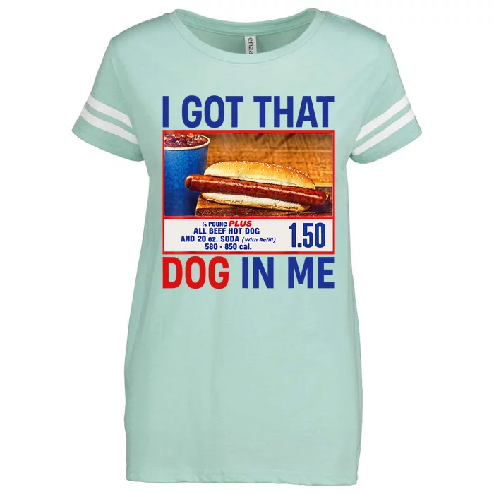 I Got That Dog In Me Funny Hotdogs Combo 4th Of July Dad Mom Enza Ladies Jersey Football T-Shirt