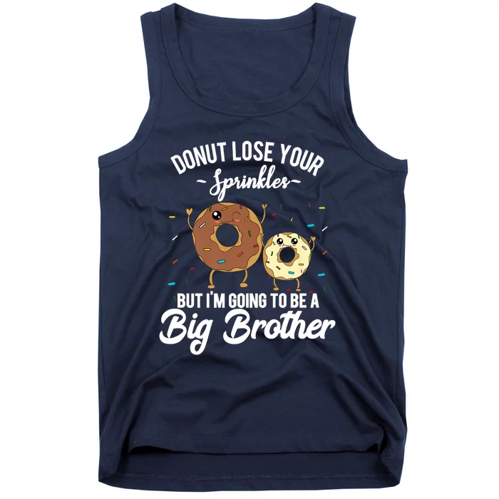 I'm Going To Be A Big Brother Pregnancy Announcement Quote Tank Top