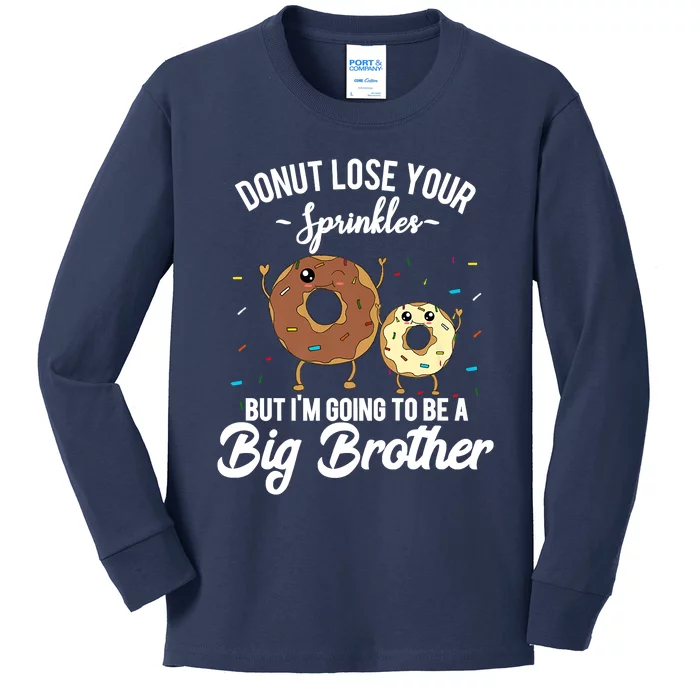 I'm Going To Be A Big Brother Pregnancy Announcement Quote Kids Long Sleeve Shirt