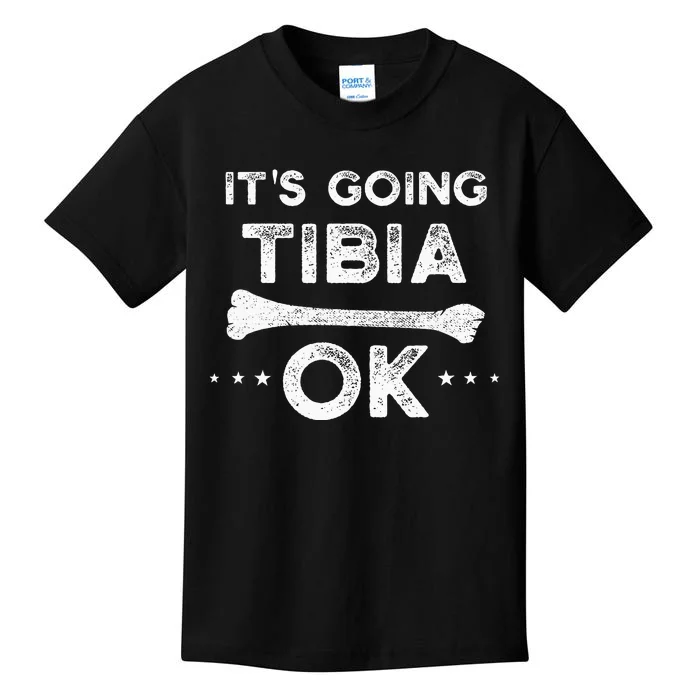 ItS Going Tibia Okay Funny Radiology Xray Tech Hilarious Kids T-Shirt