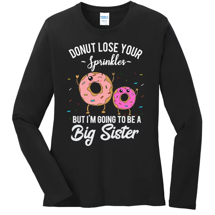 Im Going To Be A Big Sister Baby Announcement Donut Reveal Ladies Long Sleeve Shirt