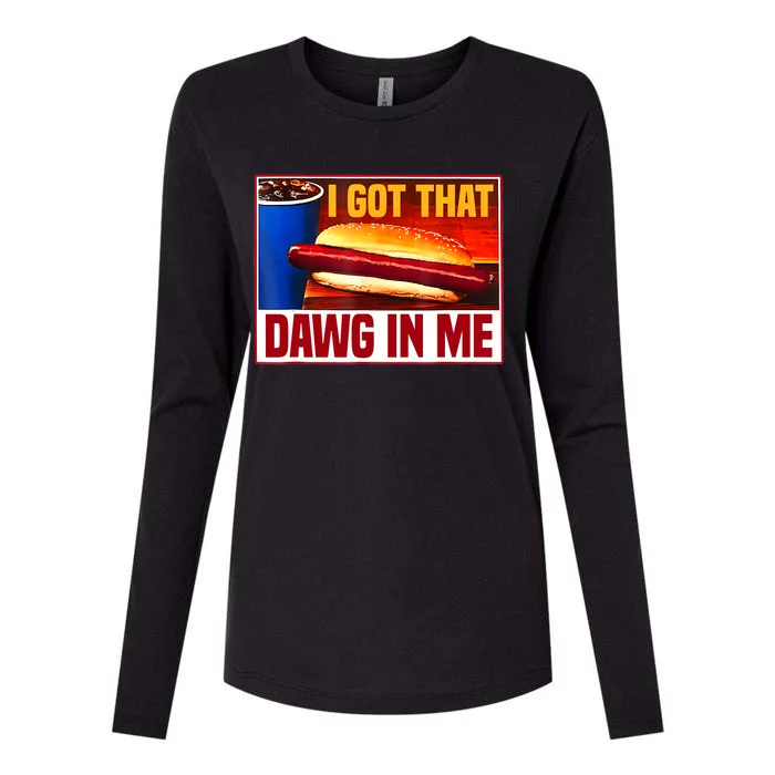 I Got That Dawg In Me Hotdog Funny Saying Meme Womens Cotton Relaxed Long Sleeve T-Shirt