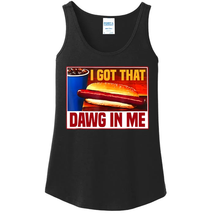 I Got That Dawg In Me Hotdog Funny Saying Meme Ladies Essential Tank