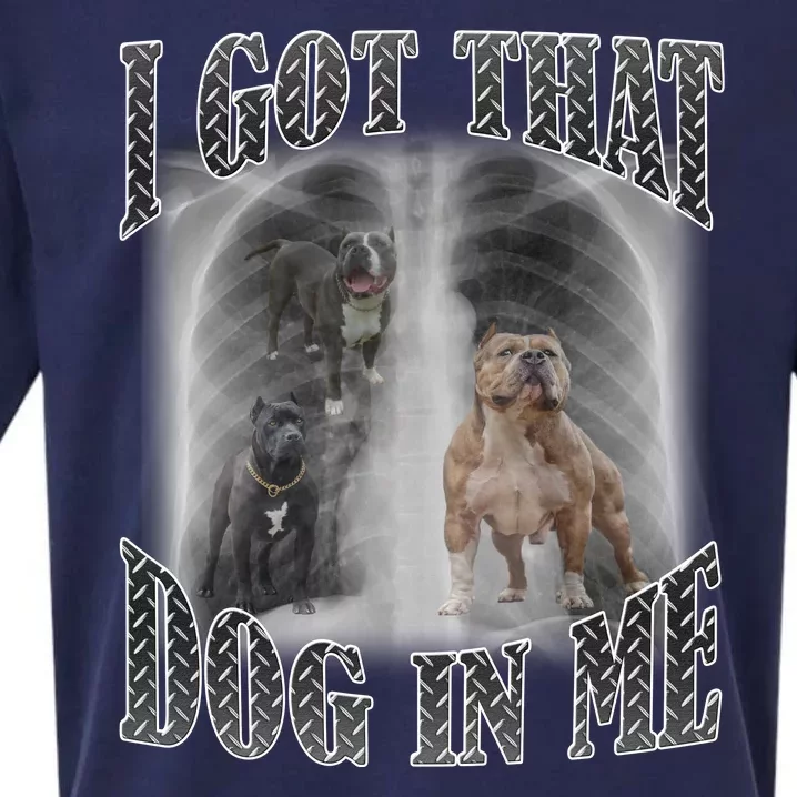 I Got That Dog In Me Funny Sueded Cloud Jersey T-Shirt