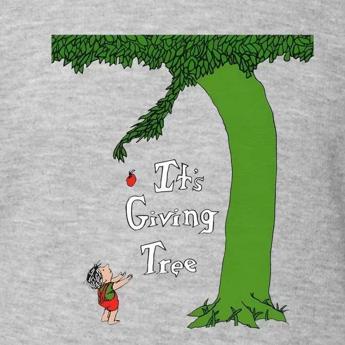 ItS Giving Tree Toddler Sweatshirt