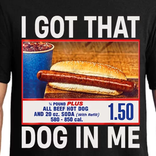 I Got That Dog In Me Funny Hotdogs Combo 4th Of July Mom Dad Pajama Set