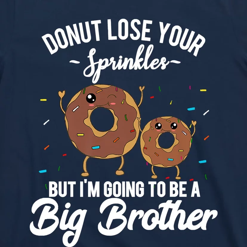 I'm Going To Be A Big Brother Birth Baby Announcement Donut T-Shirt