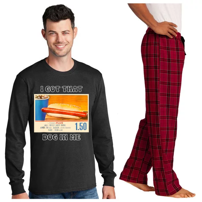 I Got That Dog In Me Funny Hot Dogs Combo Long Sleeve Pajama Set