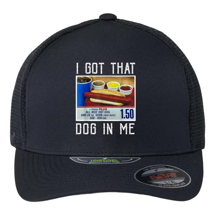 I Got That Dog In Me Flexfit Unipanel Trucker Cap