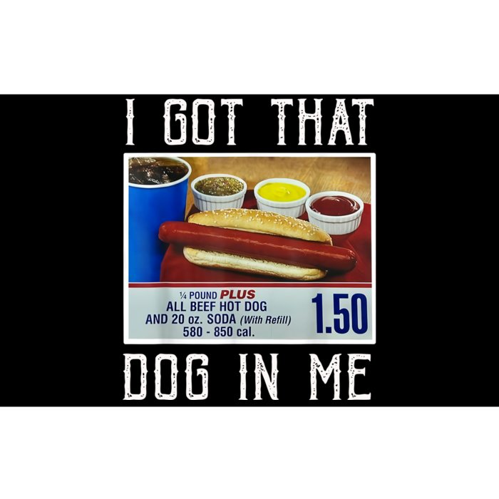 I Got That Dog In Me Bumper Sticker