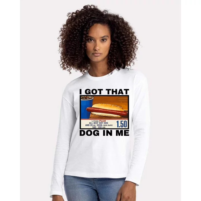 I Got That Dog In Me Womens Cotton Relaxed Long Sleeve T-Shirt