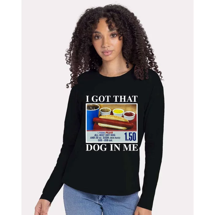 I Got That Dog In Me Funny Hot Dogs Combo Gifts Womens Cotton Relaxed Long Sleeve T-Shirt