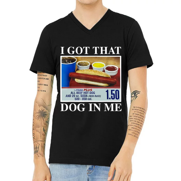 I Got That Dog In Me Funny Hot Dogs Combo Gifts V-Neck T-Shirt