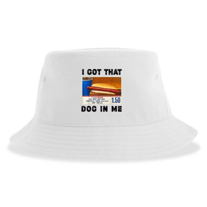 I Got That Dog In Me Funny Sustainable Bucket Hat