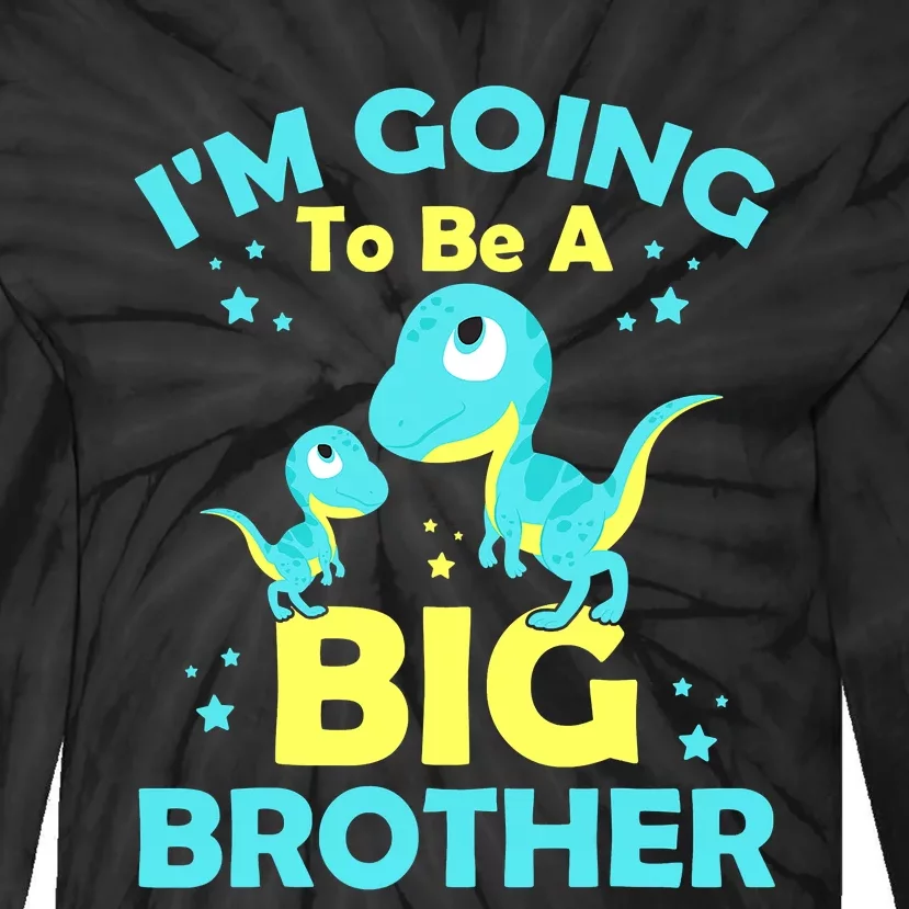 I'm Going To Be A Big Brother Cute Dinosaur Tie-Dye Long Sleeve Shirt