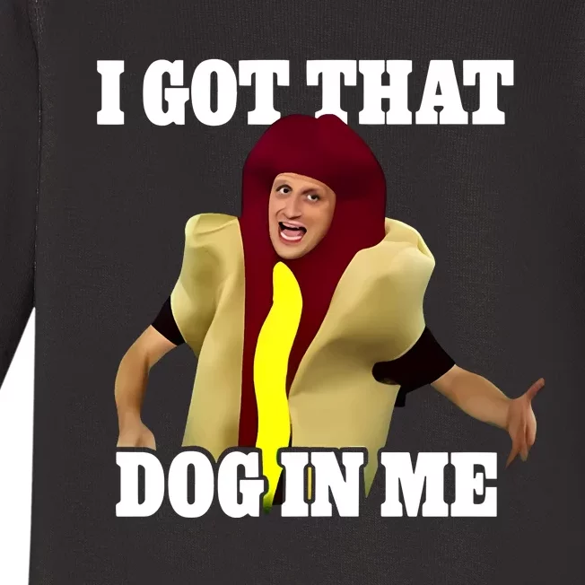 I Got That Dog In Me Hot Dog Costume In Me Baby Long Sleeve Bodysuit