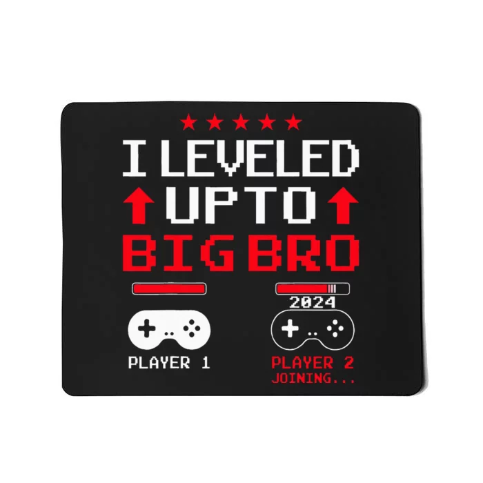 IM Going To Be A Big Brother 2024 I Leveled Up To Big Bro Mousepad