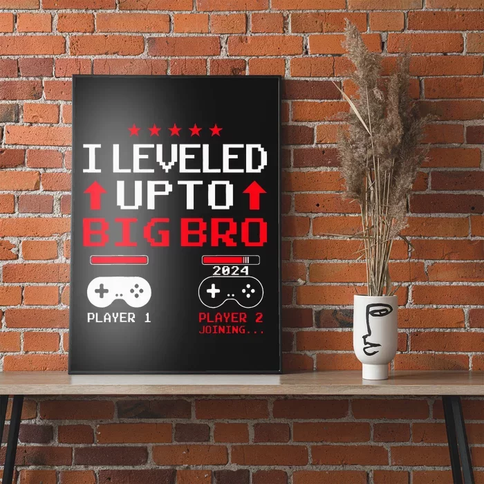 IM Going To Be A Big Brother 2024 I Leveled Up To Big Bro Poster