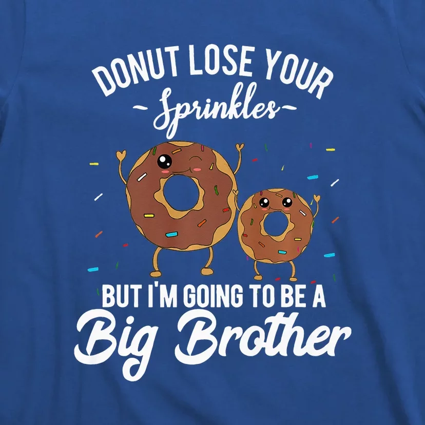 I'm Going To Be A Big Brother Birth Baby Announcement Donut T-Shirt