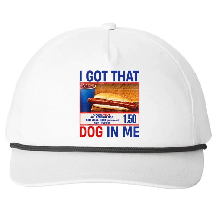 I Got That Dog In Me Funny Hotdogs Combo 4th Of July Dad Mom Snapback Five-Panel Rope Hat