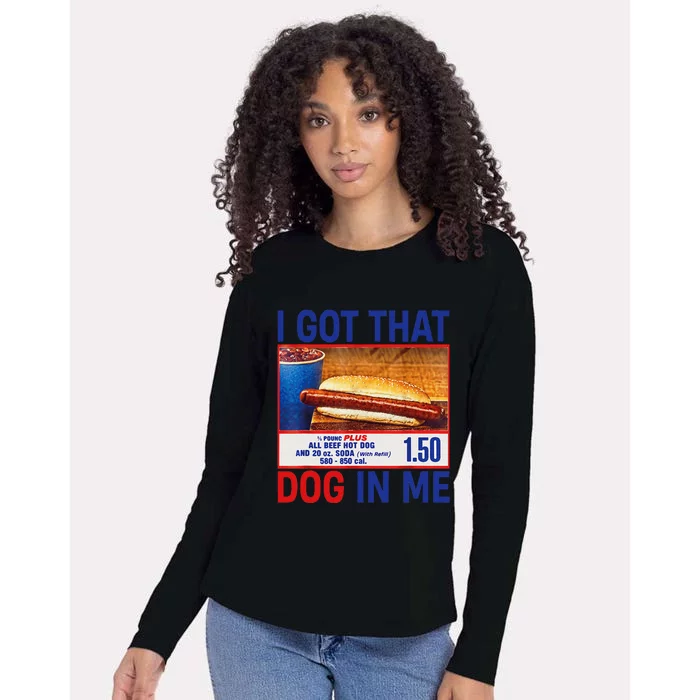 I Got That Dog In Me Funny Hotdogs Combo 4th Of July Dad Mom Womens Cotton Relaxed Long Sleeve T-Shirt