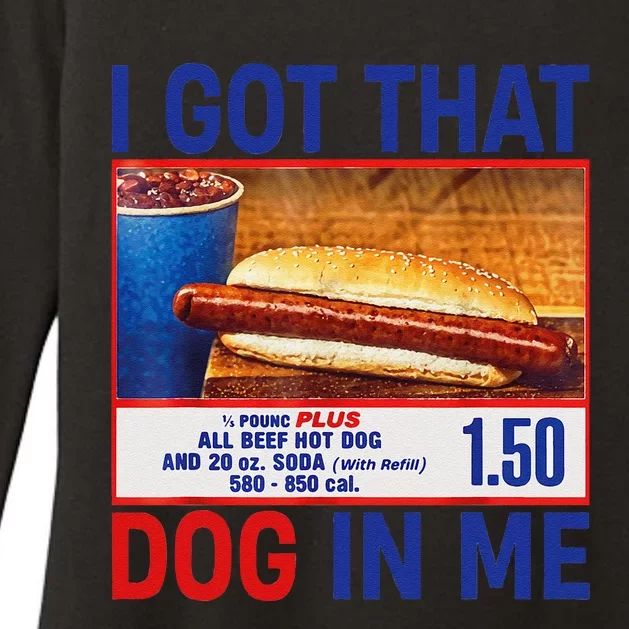 I Got That Dog In Me Funny Hotdogs Combo 4th Of July Dad Mom Womens CVC Long Sleeve Shirt