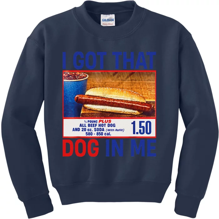 I Got That Dog In Me Funny Hotdogs Combo 4th Of July Dad Mom Kids Sweatshirt