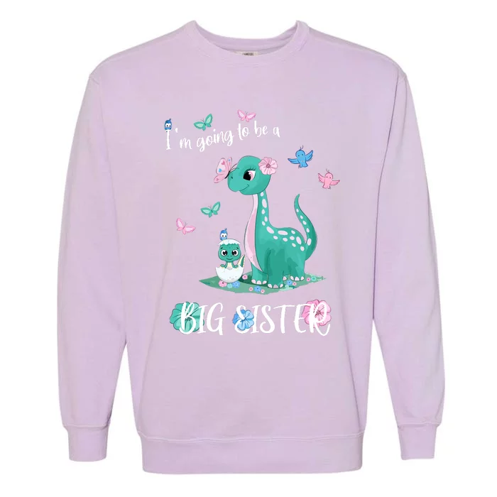 IM Going To Be A Big Sister 2024 Announcing Pregnancy Garment-Dyed Sweatshirt