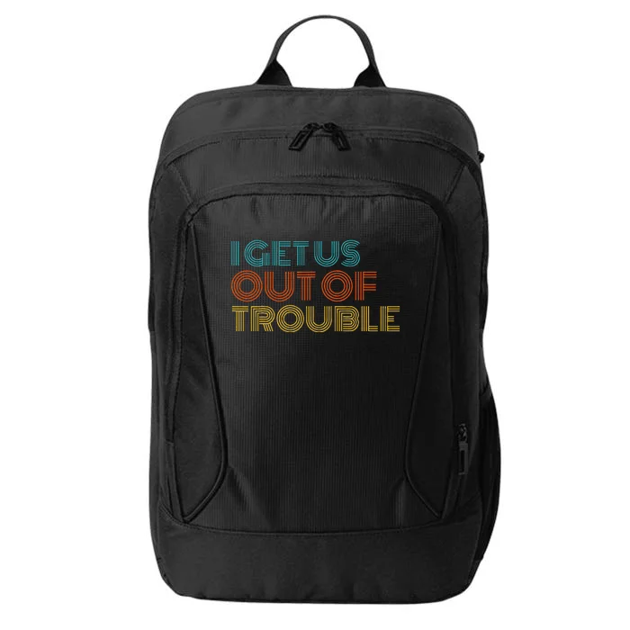 I Get Us Into Out Of Trouble Set Matching Couples City Backpack