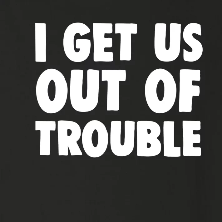 I Get Us Into Out of Trouble set Matching Couples Funny Toddler Long Sleeve Shirt