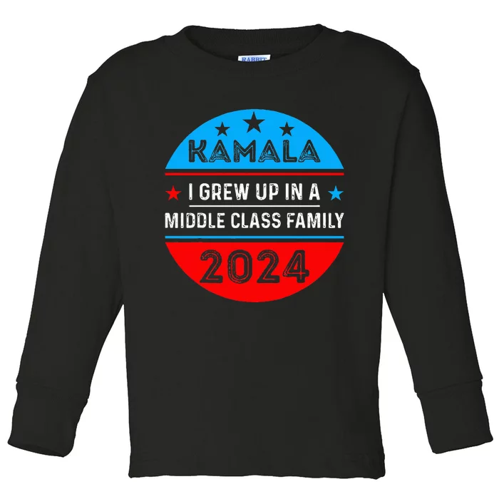 I Grew Up In A Middle Class Family Proud Kamala Harris 2024 Toddler Long Sleeve Shirt