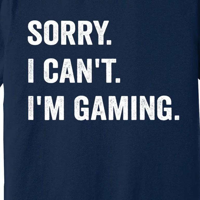 I'm Gaming Video Games Funny Gamer Gift For Boys Teen Premium T-Shirt