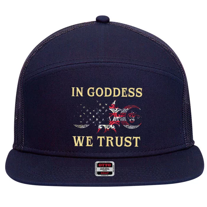 In Goddess We Trust 7 Panel Mesh Trucker Snapback Hat