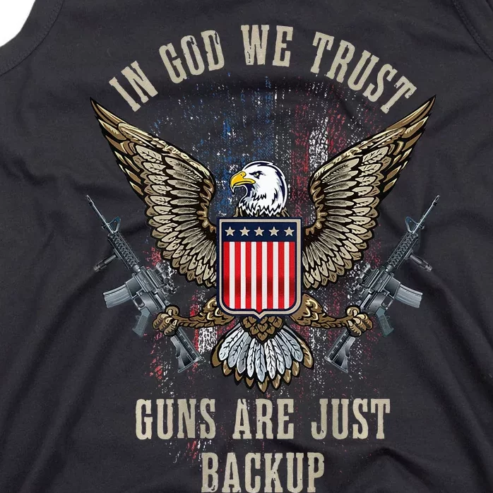 In God We Trust Guns Are Just Backup American Flag Tank Top