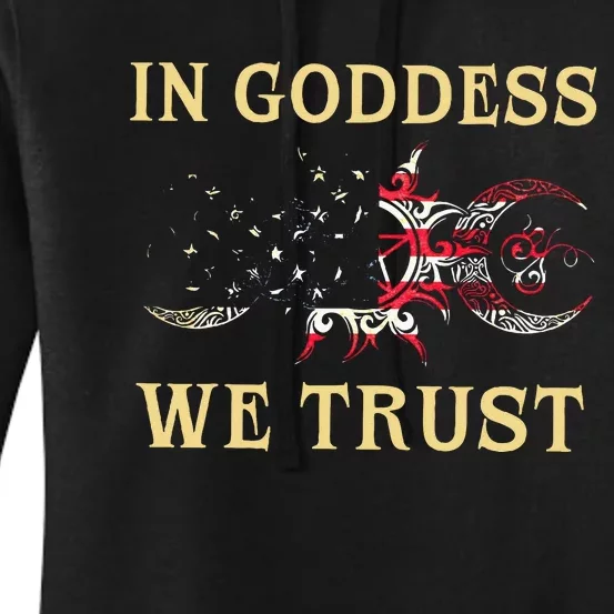 In Goddess We Trust Women's Pullover Hoodie