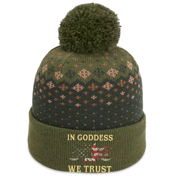 In Goddess We Trust The Baniff Cuffed Pom Beanie