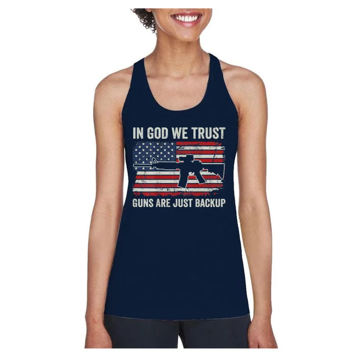 In God We Trust Guns Are Just A Backup Pistol Gun Women's Racerback Tank