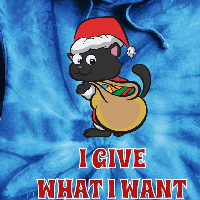 I Give What I Want Santa Cat Christmas Cheer Meaningful Gift Tie Dye Hoodie