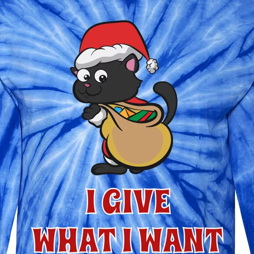 I Give What I Want Santa Cat Christmas Cheer Meaningful Gift Tie-Dye Long Sleeve Shirt