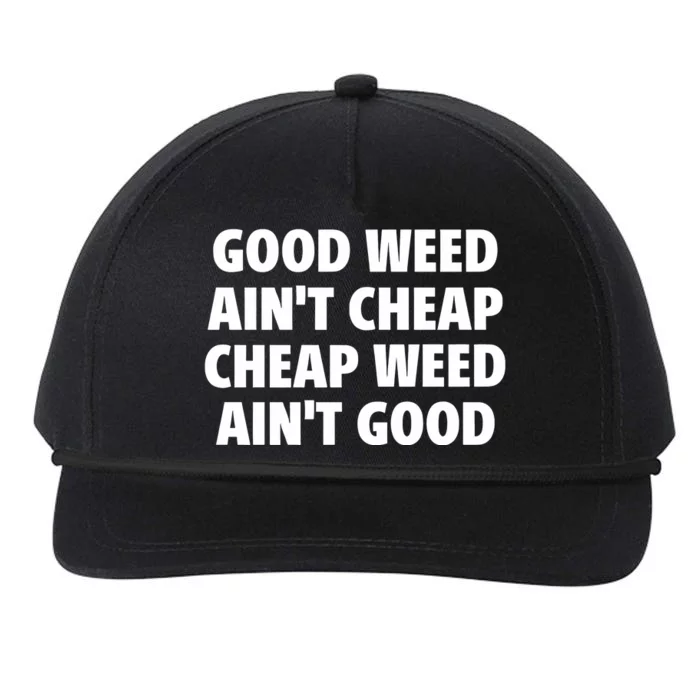 Iflyhigh Good Weed AinT Cheap Cheap Weed AinT Good Snapback Five-Panel Rope Hat