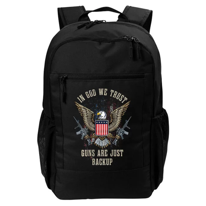 In God We Trust Guns Are Just Backup American Flag Daily Commute Backpack