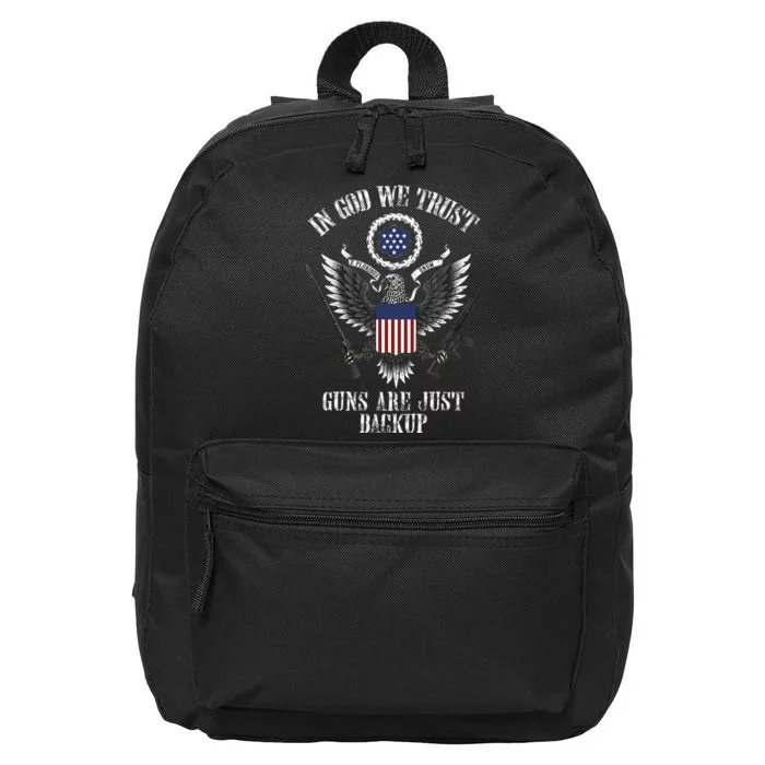 In God We Trust Guns Are Just Backup 16 in Basic Backpack