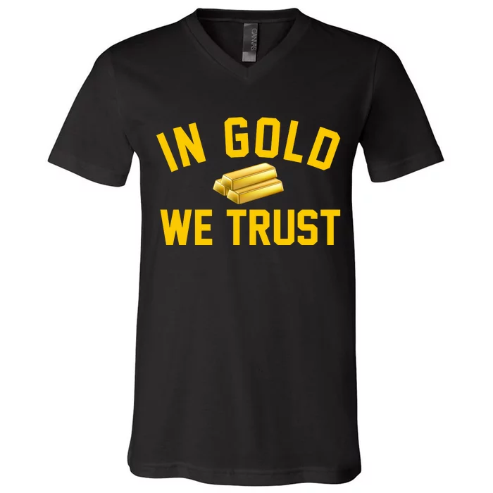 In Gold We Trust V-Neck T-Shirt