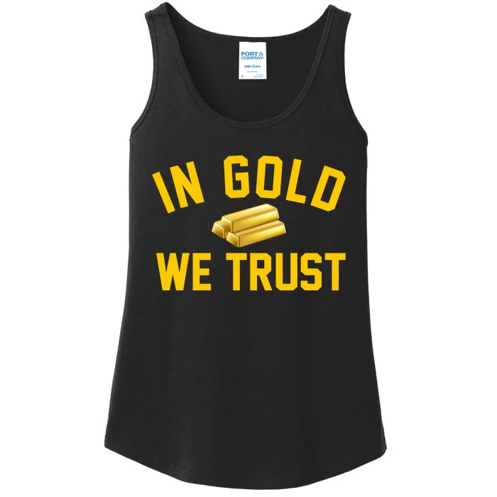 In Gold We Trust Ladies Essential Tank