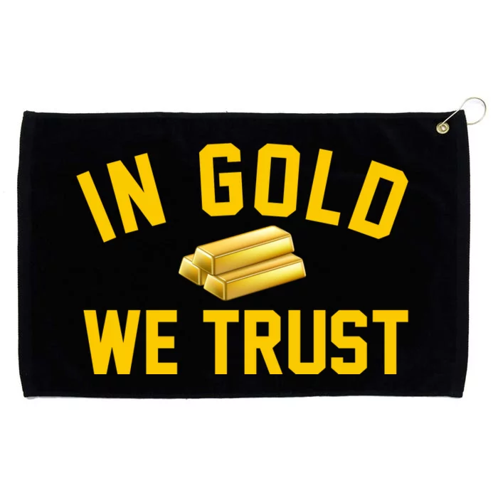 In Gold We Trust Grommeted Golf Towel