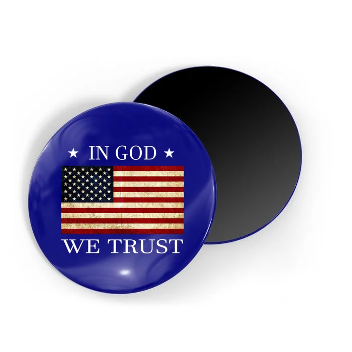 In God We Trust American Flag Patriotic Funny Gift Magnet