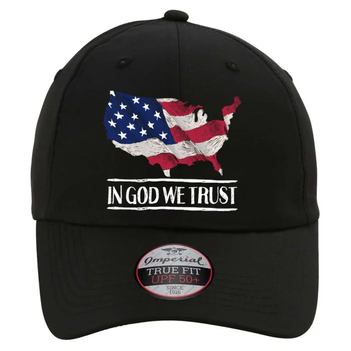 In God We Trust Patriotic Christian 4th Of July Usa Flag Great Gift The Original Performance Cap