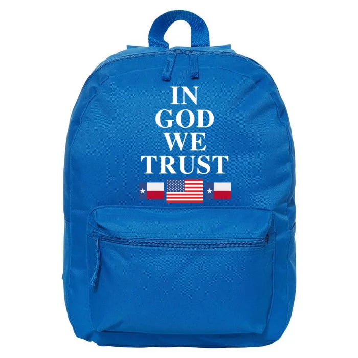 In God We Trust Texas Schools American Flag Texas Usa Gift 16 in Basic Backpack